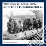 The Mkb42, Mp43, Mp44 and the Sturmgewehr 44