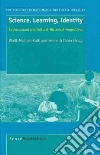 Science, Learning, Identity libro str