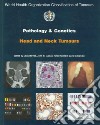 Pathology And Genetics of Head and Neck Tumours libro str