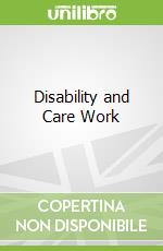 Disability and Care Work