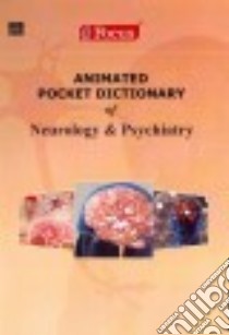 Animated Pocket Dictionary of Neurology & Psychiatry libro in lingua di Focus Medica (COR)