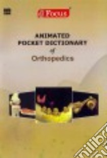 Animated Pocket Dictionary of Orthopedics libro in lingua di Focus Medica (COR)