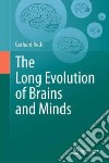Long Evolution of Brains and Minds libro str