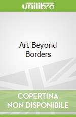 Art Beyond Borders libro str