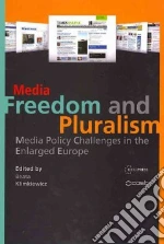 Media Freedom and Pluralism