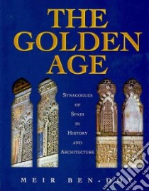 The Golden Age libro in lingua di Ben-Dov Meir