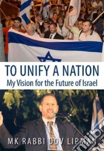 To Unify a Nation libro in lingua di Lipman Dov, Lapid Yair (FRW)