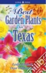 Best Garden Plants for Texas