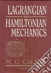 Lagrangian and Hamiltonian Mechanics libro str
