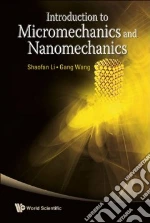 Introduction To Micromechanics and Nanomechanics