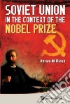 Soviet Union in the Context of the Nobel Prize libro str