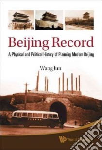 Beijing Record libro in lingua di Wang Jun