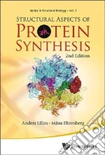 Structural Aspects of Protein Synthesis