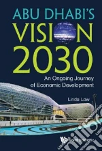 Abu Dhabi's Vision 2030