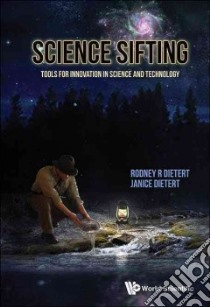 Science Sifting libro in lingua di Dietert Rodney R., Dietert Janice