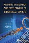 Methods in Research and Development of Biomedical Devices libro str