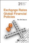 Exchange Rates and Global Financial Policies libro str