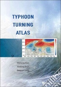 Typhonn Turning Atlas libro in lingua di Qian Weihong, Shan Xiaolong, Liang Haoyuan