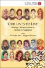 Our Lives to Live
