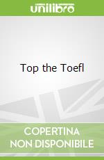 Top the Toefl