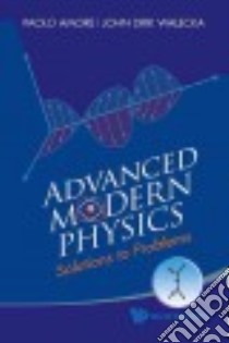 Advanced Modern Physics libro in lingua di Amore Paolo, Walecka John Dirk