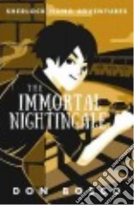 The Immortal Nightingale