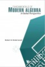 Fundamentals of Modern Algebra