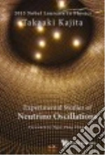 Experimental Studies of Neutrino Oscillations