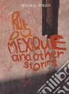 Rue Du Mexique and Other Stories libro str
