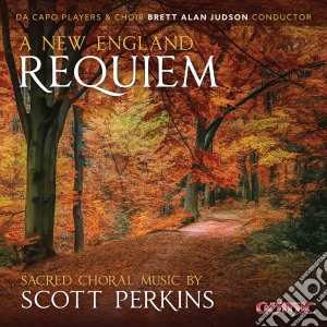 Scott Perkins - A New England Requiem cd musicale