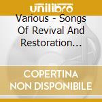 Various - Songs Of Revival And Restoration [Cd] cd