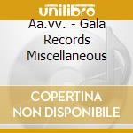Aa.vv. - Gala Records Miscellaneous cd