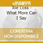 Joe Loss - What More Can I Say cd