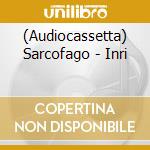 (Audiocassetta) Sarcofago - Inri cd