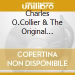 Charles O.Collier & The Original Golden Aires Of Cincinnati - You Told Me To Sing cd