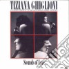 Tiziana Ghiglioni - Sounds Of Love cd