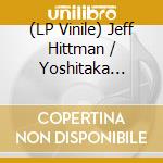 (LP Vinile) Jeff Hittman / Yoshitaka Uematsu - Mosaic lp vinile di Jeff Hittman \ Yoshitaka Uematsu
