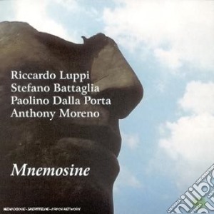 Riccardo Luppi / Stefano Battaglia / Paolino Dalla Porta / Anthony Moreno - Mnemosine cd musicale di Luppi/battaglia/dall