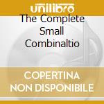 The Complete Small Combinaltio cd