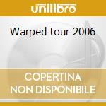 Warped tour 2006 cd