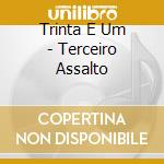 Trinta E Um - Terceiro Assalto cd