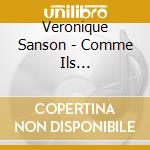 Veronique Sanson - Comme Ils L?Imaginent cd