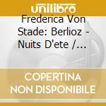 Frederica Von Stade: Berlioz - Nuits D'ete / La Damoiselle Elue cd
