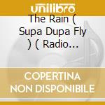 The Rain ( Supa Dupa Fly ) ( Radio Edit / Desert Eagle Discs Remix / Radio Edit Master / Master / Beat G All Vocals / Acapella / Instrumental / Acapel cd
