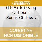 (LP Vinile) Gang Of Four - Songs Of The Free lp vinile di Gang Of Four