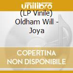 (LP Vinile) Oldham Will - Joya vinile
