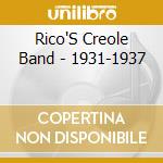 Rico'S Creole Band - 1931-1937 cd