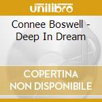 Connee Boswell - Deep In Dream