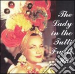 Carmern Miranda - The Lady In Tutti Frutti Hat