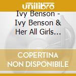 Ivy Benson - Ivy Benson & Her All Girls Band 1943-1949 cd